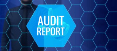 Writing displaying text Audit Report, Business idea An appraisal of complete financial status of a business Assets