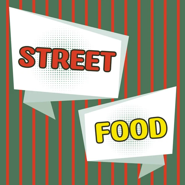 Inspiration Showing Sign Street Food Internet Concept Cooked Food Sold — Photo
