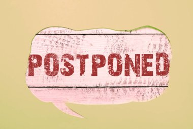 El yazısı metni ertelendi, iş genel değerlendirmesi öncelik, tercih veya önem sırasına göre daha sonra yerleştirilecek