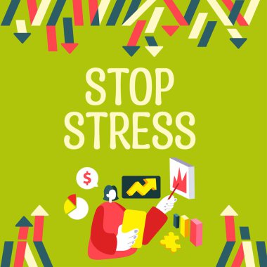 Text showing inspiration Stop Stress, Business concept Seek help Take medicines Spend time with loveones Get more sleep