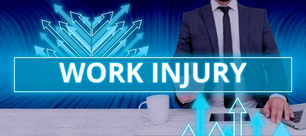Inspiration showing sign Work Injury, Business idea Accident in job Danger Unsecure conditions Hurt Trauma