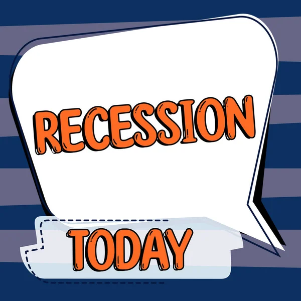 Konceptuell Bildtext Recession Företagsöversikt Processen Med Gradvis Minskning Växande Period — Stockfoto