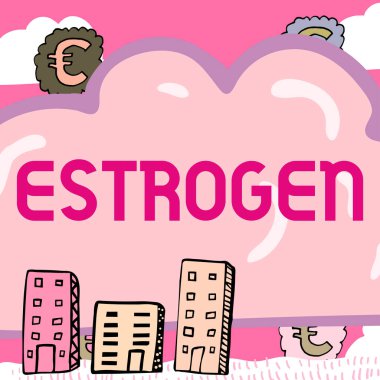 Östrojen, İş Konsepti Hormon Grubu 'nun kadın özelliklerinin gelişimini teşvik ettiğini gösteren metin işareti