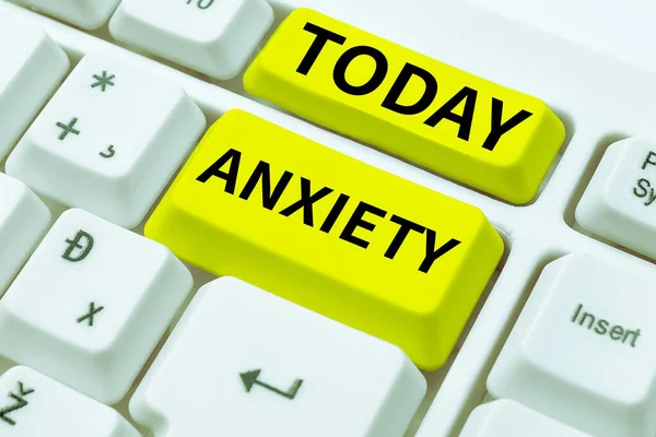 Text sign showing Anxiety, Business showcase Excessive uneasiness and apprehension Panic attack syndrome