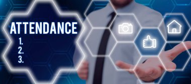 Text showing inspiration Attendance, Concept meaning Going regularly Being present at place or event Number of people