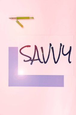 Savvy sunan metin başlığı, iş genel görünümü pratik konularda algı, anlayış