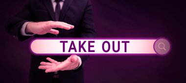 Handwriting text Take Out, Conceptual photo the act of taking out food food from the restaurant to eat outside