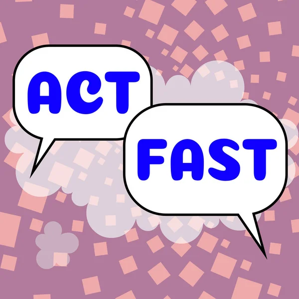 Текст Показывающий Вдохновение Act Fast Бизнес Идея Добровольно Двигаться Самом — стоковое фото
