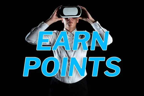 Text sign showing Earn Points, Business showcase to get praise or approval for something you have done or buy