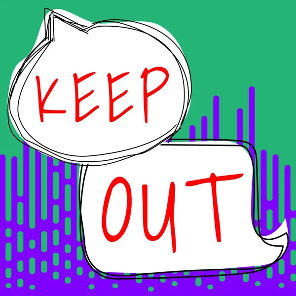 Tekst Pokazujący Inspirację Keep Out Concept Czyli Powstrzymanie Kogoś Lub — Zdjęcie stockowe