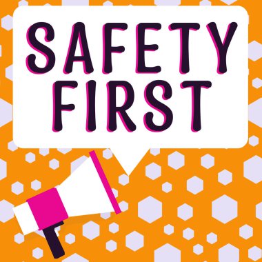 Conceptual caption Safety First, Conceptual photo Avoid any unnecessary risk Live Safely Be Careful Pay attention