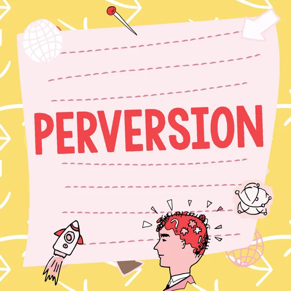 Text Showing Inspiration Perversion Internet Concept Describes One Whose Actions — Foto de Stock