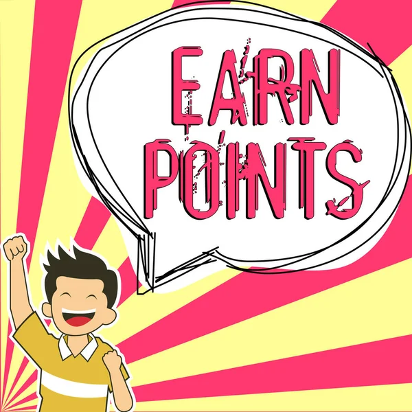 Text sign showing Earn Points, Business idea to get praise or approval for something you have done or buy