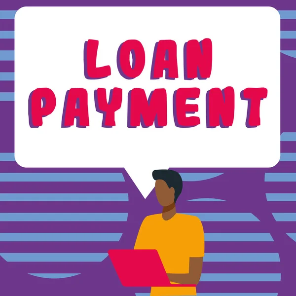 Tekenen Tonen Loan Payment Internet Concept Iets Uitgeleend Ingericht Voorwaarde — Stockfoto