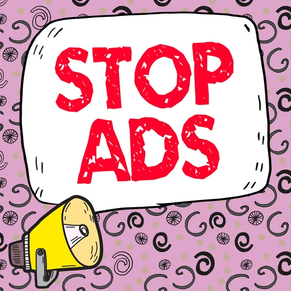 Text sign showing Stop Ads, Business showcase program that will remove different kinds of advertising from Web