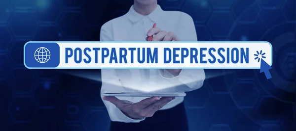 Inspiration showing sign Postpartum Depression, Business concept a mood disorder involving intense depression after giving birth