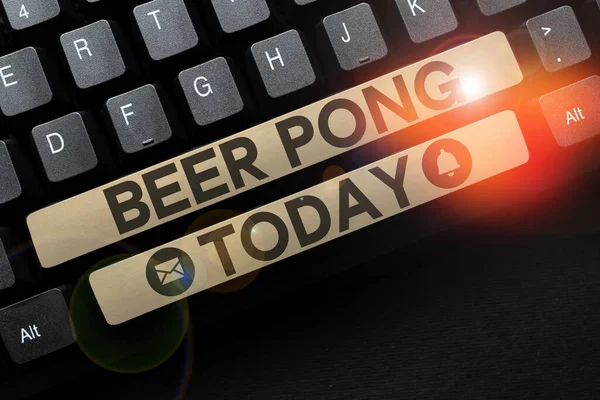 Sign displaying Beer Pong, Business overview a game with a set of beer-containing cups and bouncing or tossing a Ping-Pong ball