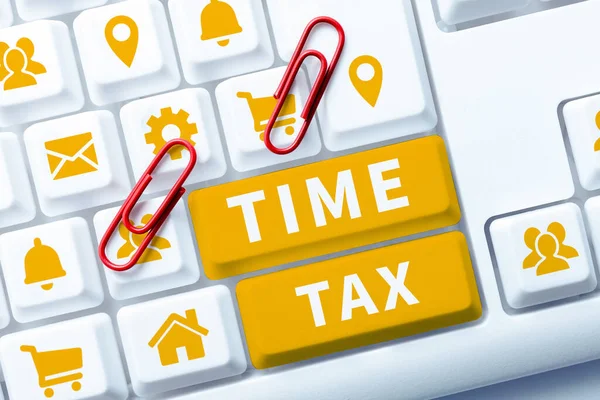 Sign Displaying Time Tax Internet Concept Individual Taxpayers Prepare Financial — Fotografia de Stock