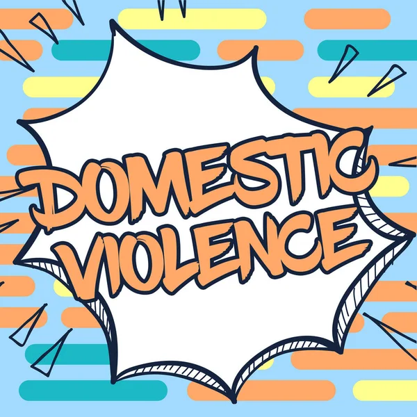 Sign Displaying Domestic Violence Business Overview Violent Abusive Behavior Directed — Stockfoto