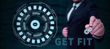 Writing displaying text Get Fit, Business overview right size or shape for someone or something keep your body healthy