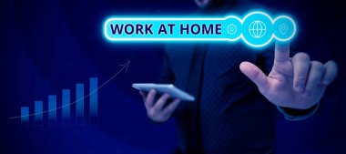 Conceptual caption Work At Home, Business idea Freelance job working on your house convenient technology