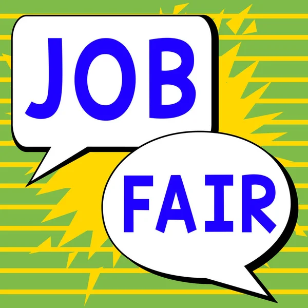Text sign showing Job Fair, Business overview An event where a person can apply for a job in multiple companies