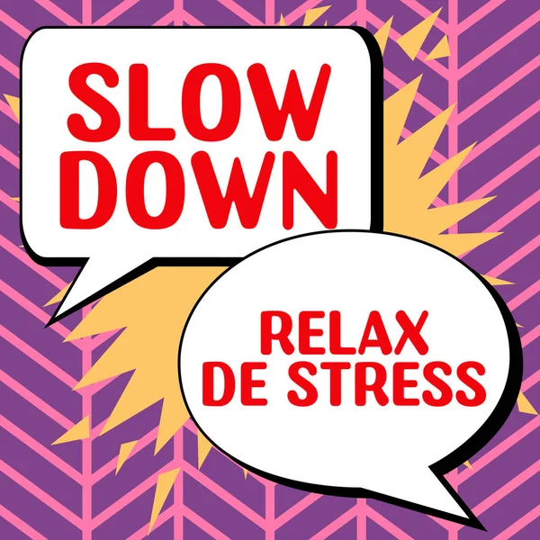 Text Caption Presenting Slow Relax Stress Business Idea Have Break — Stock Fotó