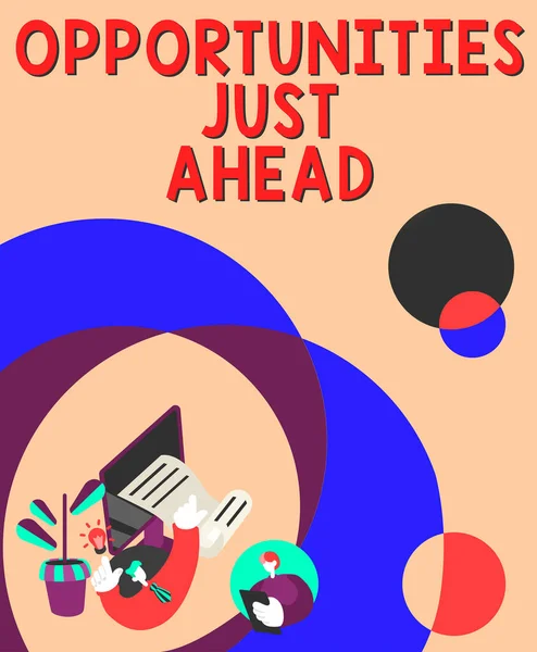 Text Caption Presenting Opportunities Just Ahead Word Written Set Circumstances — Stockfoto