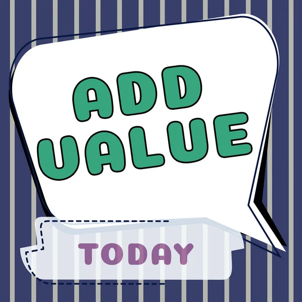 Text Sign Showing Add Value Business Idea Improvement Addition Something — Foto Stock