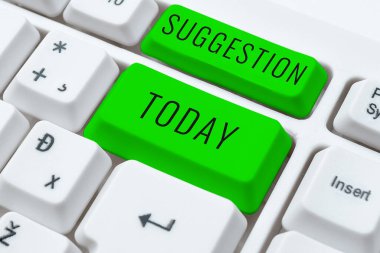 Sign displaying Suggestion, Internet Concept the process of one thought leads to another through association of ideas