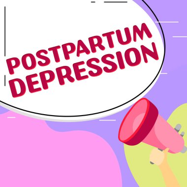 Handwriting text Postpartum Depression, Word Written on a mood disorder involving intense depression after giving birth