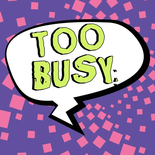Text Caption Presenting Too Busy Internet Concept Time Relax Idle — Stock Photo, Image