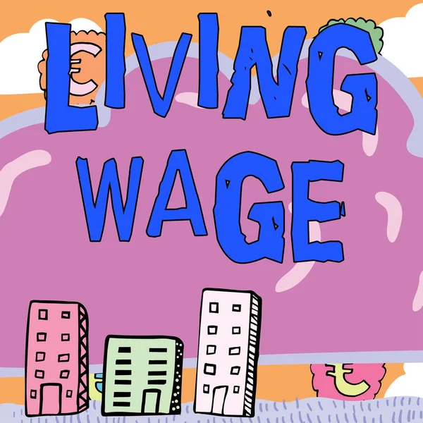 Writing Displaying Text Living Wage Business Overview Wage High Enough — Fotografia de Stock