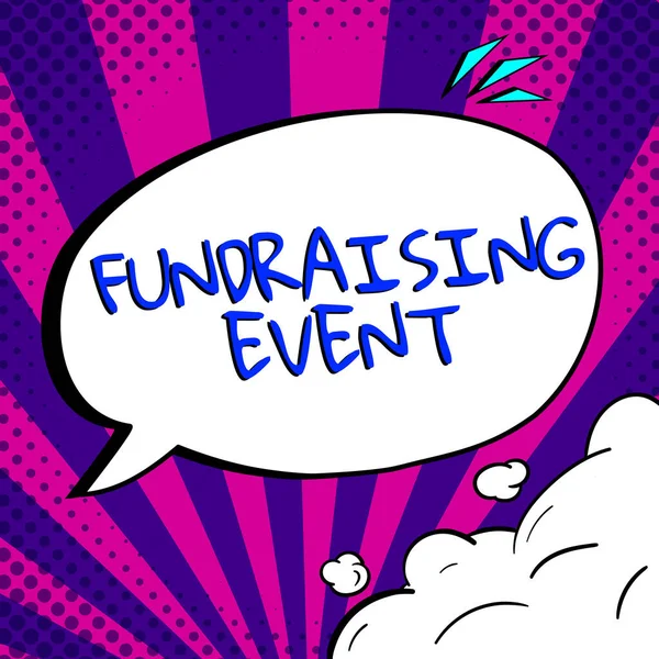 Inspiration Showing Sign Fundraising Event Concept Meaning Campaign Whose Purpose —  Fotos de Stock