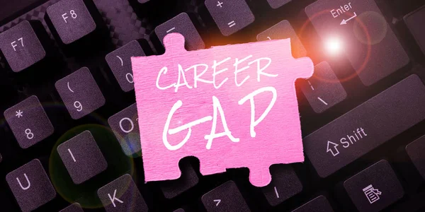 Writing Displaying Text Career Gap Business Idea Scene You Stop — Stock Photo, Image