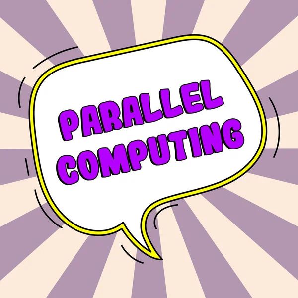 Text Bildtext Presenterar Parallell Computing Affärsidé Samtidig Beräkning Med Hjälp — Stockfoto