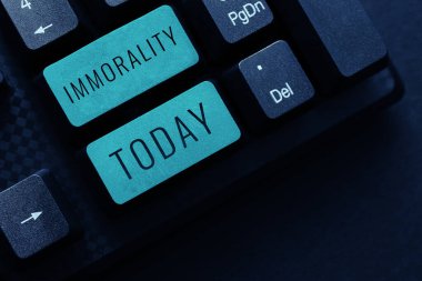 İlham veren metinler Ahlaksızlık, İş Fikri Ahlaksızlığın durumu veya kalitesi