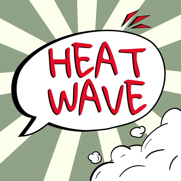 Text Sign Showing Heat Wave Word Written Prolonged Period Abnormally — Photo