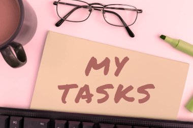 İlham kaynağımı gösteren metin Görevlerim, konsept fotoğrafım belirli bir süre içinde bitirilmesi gereken bir iş.