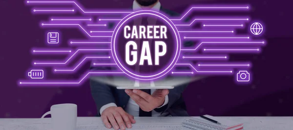 Text Sign Showing Career Gap Concept Meaning Scene You Stop — Stock Photo, Image
