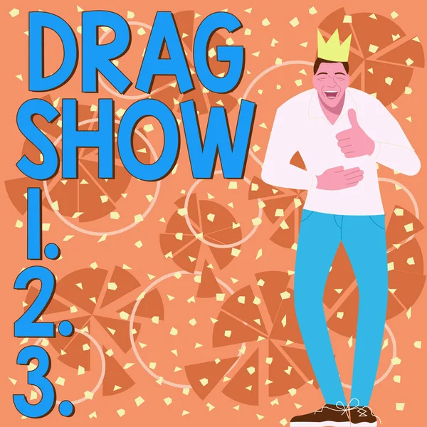 Inspiration Showing Sign Drag Show Business Overview Competitive Event Two — Zdjęcie stockowe