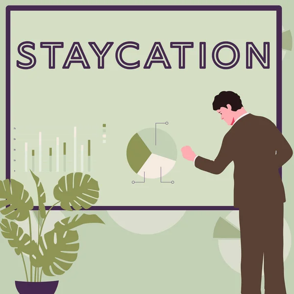 Handschrift Text Staycation Business Ansatz Einen Urlaub Hause Verbracht Genießen — Stockfoto