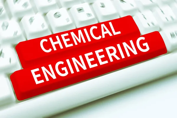 Text caption presenting Chemical Engineering, Business concept developing things dealing with the industrial application of chemistry