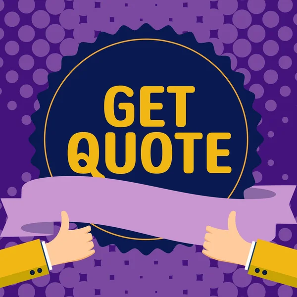 Inspiration Showing Sign Get Quote Business Showcase Most Recent Price — Stok fotoğraf