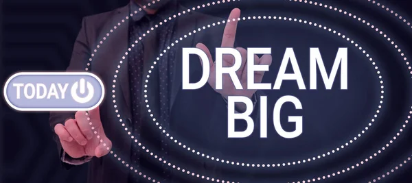 Tekenen Met Dream Big Business Idee Denken Aan Iets Van — Stockfoto