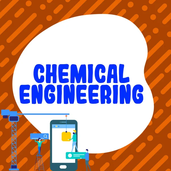 Handwriting text Chemical Engineering, Business approach developing things dealing with the industrial application of chemistry