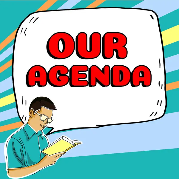 Text Sign Showing Our Agenda Business Approach Personal Schedule Reminders — Stock Fotó