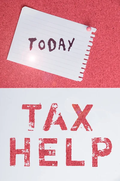 Sign Displaying Tax Help Business Overview Assistance Compulsory Contribution State — Foto de Stock