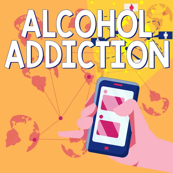 Text Sign Showing Alcohol Addiction Business Approach Characterized Frequent Excessive — Foto de Stock