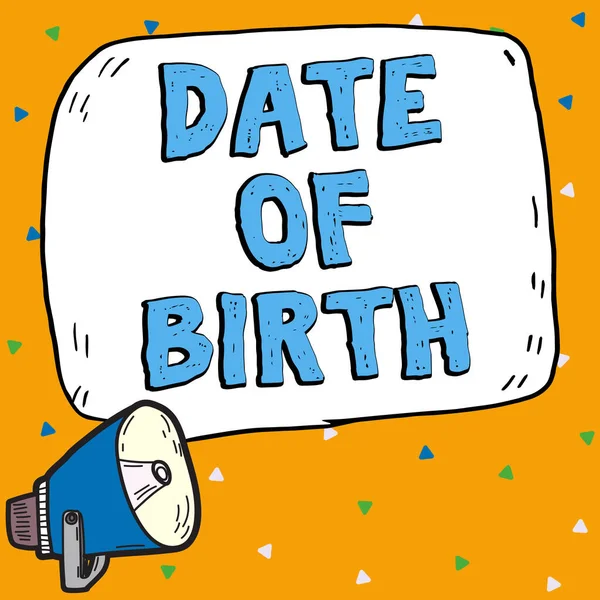 Text sign showing Date Of Birth, Business approach Day when someone is born new baby coming pregnant lady